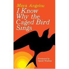 Imagem de I Know Why the Caged Bird Sings - Livro De Bolso - 9780345514400