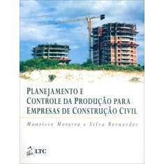 Imagem de Planejamento e Controle da Produção Para Empresas de Construção Civil - Bernardes, Mauricio Moreira - 9788521613732