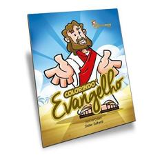 Imagem de Colorindo o Evangelho - Livro de Colorir - Galhardi, Cléber - 9788583530275