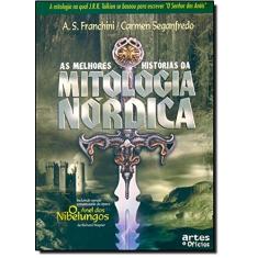 Imagem de As Melhores Histórias da Mitologia Nórdica - Franchini, A. S.; Seganfredo, Carmen - 9788574211039