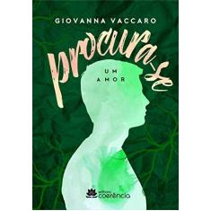 Imagem de Procura-Se Um Coração - Giovanna Vaccaro - 9788592572617