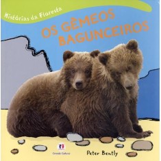 Imagem de Os Gêmeos Bagunceiros - Col. Histórias da Floresta - Bently, Peter - 9788538023883