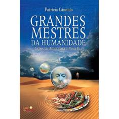 Imagem de Grandes Mestres da Humanidade - 3ª 2012 - Cândido, Patricia - 9788564463141