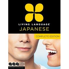 Imagem de Living Language Japanese, Complete Edition: Beginner Through Advanced Course, Including 3 Coursebooks, 9 Audio CDs, Japanese Reading & Writing Guide, - Capa Comum - 9780307478658