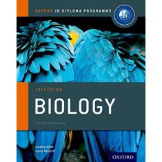 Imagem de Ib Biology Course Book: 2014 Edition: Oxford Ib Diploma Program - Andrew Allott - 9780198392118