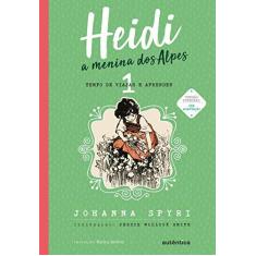 Imagem de Heidi, A Menina Dos Alpes - Vol. 1 - Spyri, Johanna - 9788551300084
