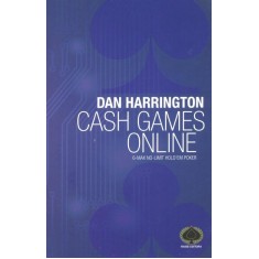 Imagem de Cash Games Online - 6-max No-limit Hold'em Poker - Harrington, Dan - 9788561255350
