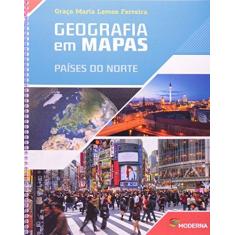 Imagem de Geografia Em Mapas - Países do Norte - 5ª Ed. 2014 - Ferreira, Graca Maria Lemos - 9788516095598