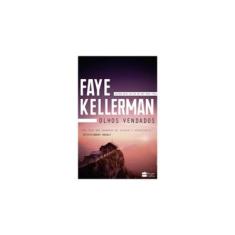 Imagem de Olhos Vendados - Faye Kellerman - 9788569514039