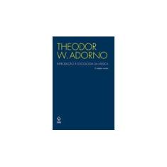 Imagem de Introdução à Sociologia da Música - Theodor W. Adorno - 9788539307081