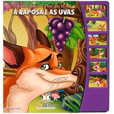 Imagem de Lindas Fábulas Para Ler e Ouvir. A Raposa e as Uvas - Cristina Klein - 9788581022628