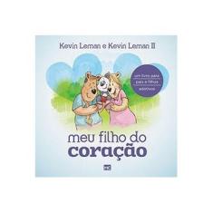 Imagem de Meu Filho do Coração - Leman, Kevin - 9788543300917