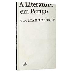 Imagem de A Literatura em Perigo - Todorov, Tzvetan - 9788574320892