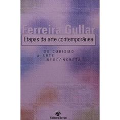 Imagem de Etapas da Arte Contemporanea do Cubismo a Art - Gullar, Ferreira - 9788571061330