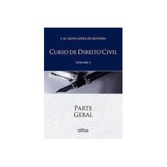 Imagem de Curso de Direito Civil - Parte Geral - Vol. I - Oliveira, J. M. Leoni Lopes De - 9788522495368