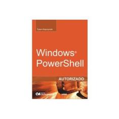 Imagem de Windows Powershell Autorizado - Tyson Kopczynski - 9788573937008