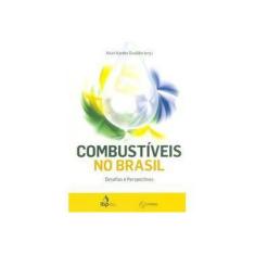 Imagem de Combustíveis No Brasil - Desafios e Perspectivas - Duailibe, Allan Kardec - 9788561325831