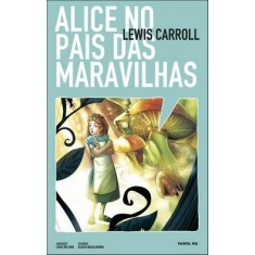 Imagem de Alice no País das Maravilhas - Carroll, Lewis - 9788562525209