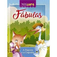 Imagem de Fábulas. A Raposa e a Cegonha - Vários Autores - 9788538072669