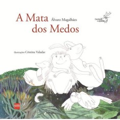 Imagem de a Mata Dos Medos - Magalhães, Álvaro - 9788560820887