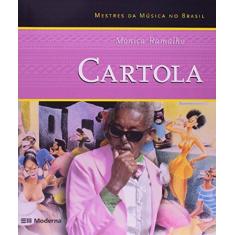 Imagem de Cartola - Col. Mestres da Música no Brasil - Ramalho, Mônica - 9788516040833