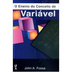 Imagem de O Ensino do Conceito de Variável - Fossa, John A. - 9788578611217
