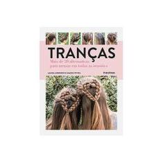 Imagem de Tranças - Mais de 20 Alternativas Para Arrasar Em Todas As Ocasiões - Arnesen, Laura; W...