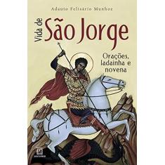 Imagem de Vida De São Jorge - Adauto Felisário Munhoz - 9788536905303