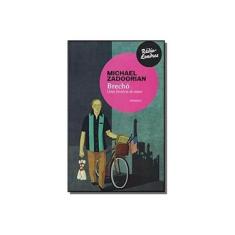 Imagem de Brechó. Uma História de Amor - Michael Zadoorian - 9788567861128