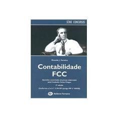 Imagem de Contabilidade - Coleção Provas Comentadas da Fcc - 3ª Ed. 2010 - Ferreira, Ricardo J. - 9788578421281