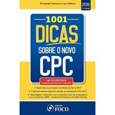 Imagem de 1001 Dicas Sobre o Novo CPC - Lei 13.105/2015 - 2ª Ed. 2016 - Dellore, Luiz; Tartuce, Fernanda - 9788582421604
