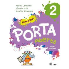 Imagem de Porta Aberta - Matemática - 2º Ano - Ed. Renovada - Marília Centurion - 9788532299703