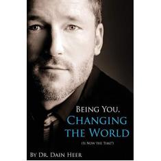 Imagem de Being You, Changing the World - Dain Heer - 9781939261021