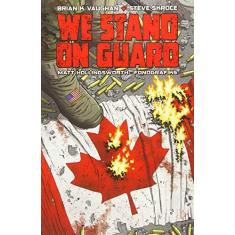 Imagem de We Stand on Guard - Brian K Vaughan - 9781534301412