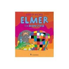 Imagem de Elmer e o Monstro - David Mckee - 9788578278595