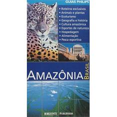 Imagem de Amazônia Brasil - Guia Philips -Português - Capa Comum - 9788588031104