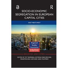 Imagem de Socio-Economic Segregation in European Capital Cities: East Meets West