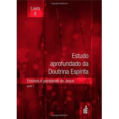 Imagem de Estudo Aprofundado Da Doutrina Espirita - Livro 2 - Capa Comum - 9788573287714