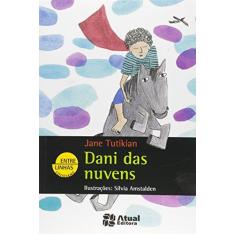 Imagem de Dani Das Nuvens - Col. Entre Linhas - Tutikian, Jane - 9788535720044