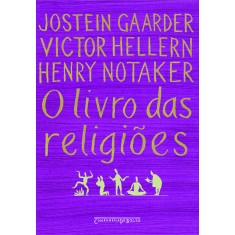 Imagem de O Livro das Religiões - Ed. De Bolso - Gaarder, Jostein; Hellern, Victor; Notaker, Henry - 9788535906981