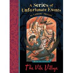 Imagem de A Series Of Unfortunate Events - The Vile Village - "snicket, Lemony" - 9781405266109