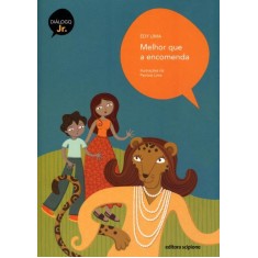 Imagem de Melhor Que a Encomenda - Col. Diálogo Júnior - Lima, Edy - 9788526283732