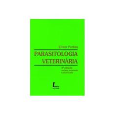 Imagem de Parasitologia Veterinária - 4ª Ed. 2004 - Fortes, Elinor - 9788527407779