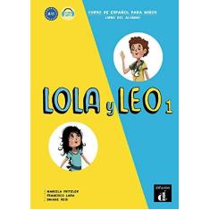 Imagem de Lola Y Leo Libro Del Alumno-1 - Lara ,francisco - 9788416347698