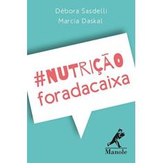 Imagem de Nutrição Fora da Caixa: Baralho - Débora Sasdelli - 9788520456699