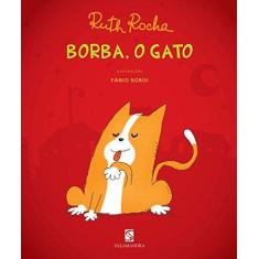 Imagem de Borba, o Gato - Col. Vou Te Contar - Rocha, Ruth - 9788516063115