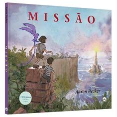 Imagem de Missão - A Jornada Continua - Becker, Aaron - 9788501072702