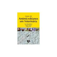 Imagem de Guia de Antimicrobianos em Veterinária - Kruse, Hilde; Jensen, Lars B.; Guardabassi, Luca - 9788536322308
