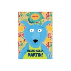 Imagem de Mesmo Assim, Martin! - Suppa - 9788526016088
