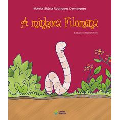 Imagem de A Minhoca Filomena - Col. Bichos e Rimas - Dominguez, Marcia Gloria Rodrigues - 9788510043649